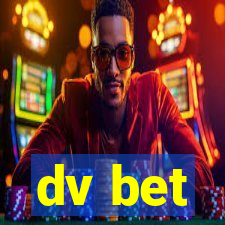 dv bet